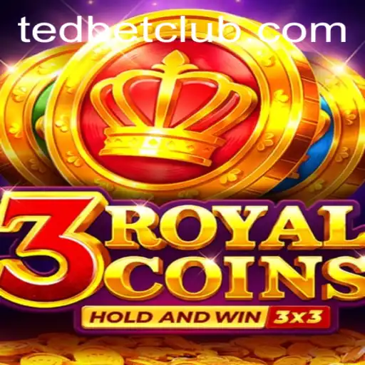 Exciting Adventures in 3royalcoins at Tedbet Casino