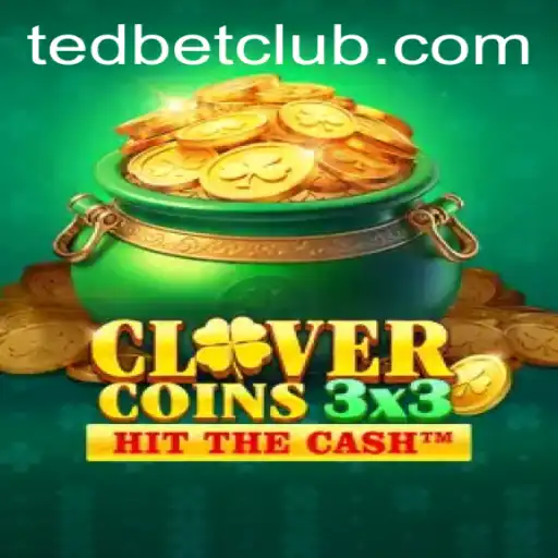 Discover the Thrills of Clovercoin3x3 at Tedbet Casino