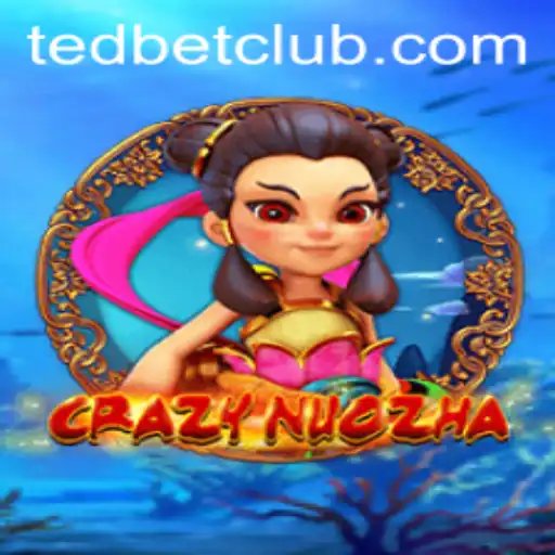 Exploring the Exciting World of CrazyNuoZha at Tedbet Casino