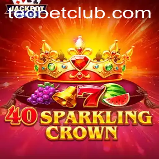 Exploring the Exciting World of 40SparklingCrown at Tedbet Casino