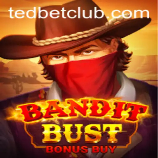 Exploring BanditBustBonusBuy: A Thrilling Adventure at Tedbet Casino
