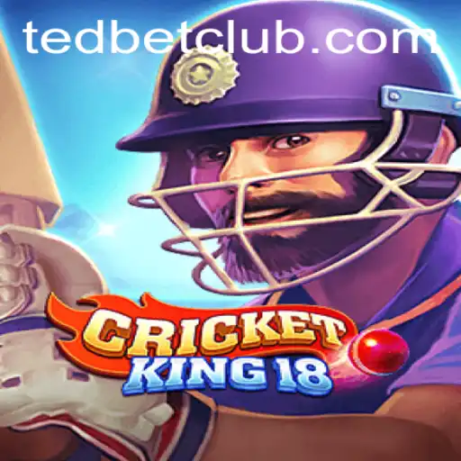 Discover the Exciting World of CricketKing18 at Tedbet Casino