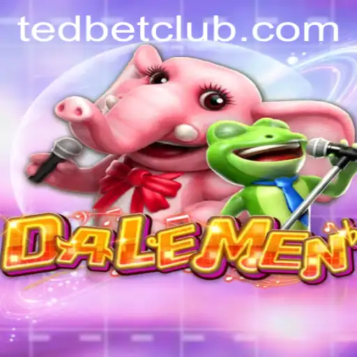 Discover the Exciting World of DALEMEN at Tedbet Casino