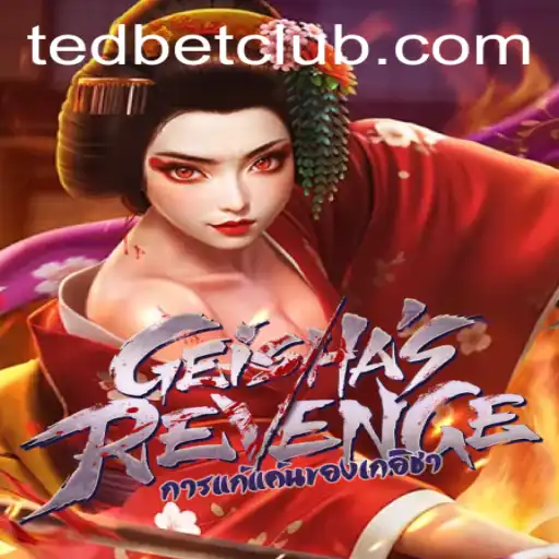 GeishasRevenge: An Immersive Gaming Experience at Tedbet Casino