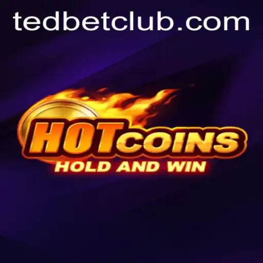 Exploring the Thrills of HotCoins at Tedbet Casino
