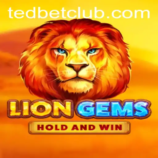 Exploring LionGems: A Thrilling Adventure at Tedbet Casino