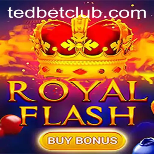 Discover the Thrills of RoyalFlashBuyBonus at Tedbet Casino