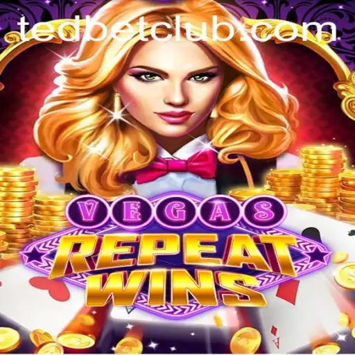 VegasRepeatWins: The Latest Buzz at Tedbet Casino