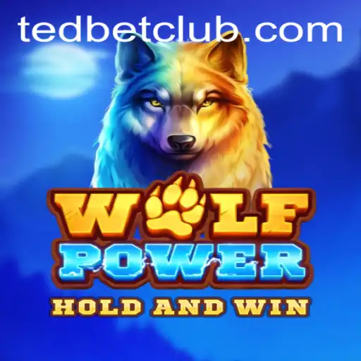 Unveiling the Thrills of WolfPower at Tedbet Casino