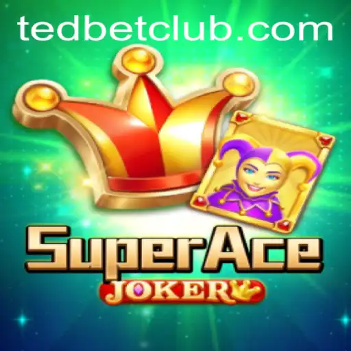 Exploring the Thrills of SuperAceJoker at Tedbet Casino