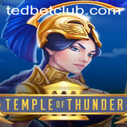 Exploring the Dynamic World of TempleofThunder at Tedbet Casino