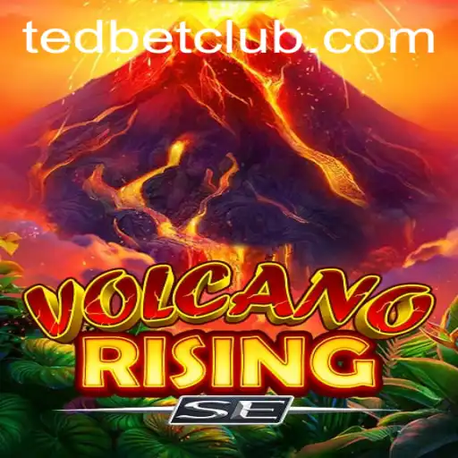 Unleashing the Fury of VolcanoRisingSE at Tedbet Casino