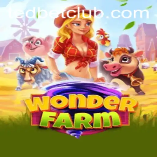 Discover the Excitement of WonderFarm at Tedbet Casino